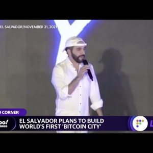 El Salvador plans to build world's first 'Bitcoin City'