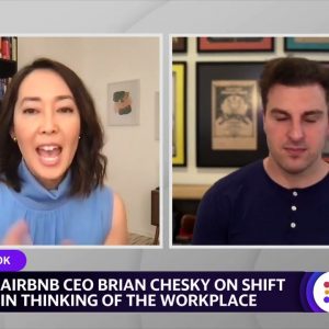 Airbnb CEO on remote work: ‘The future is flexibility’