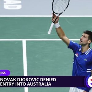 Djokovic denied entry to Australia; WarnerMedia, ViacomCBS explore sale of CW; Nike sues Lululemon