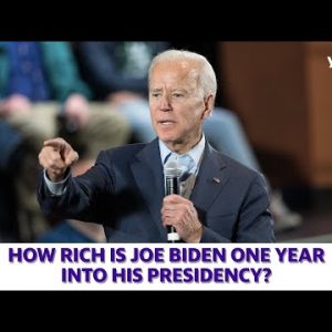 How rich is Joe Biden after his first year in office?