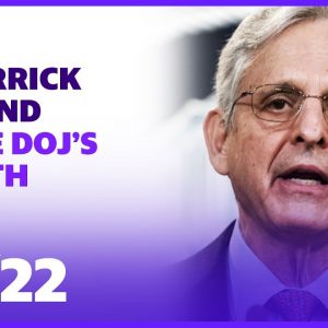 Attorney General Merrick Garland speaks on the January 6th investigation by the DOJ