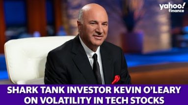 Shark Tank investor Kevin O’Leary discusses volatility and tech stocks